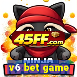 v6 bet game